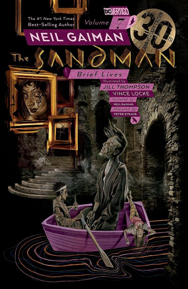 The Sandman, Vol. 7: Brief Lives (30th Anniversary Edition)