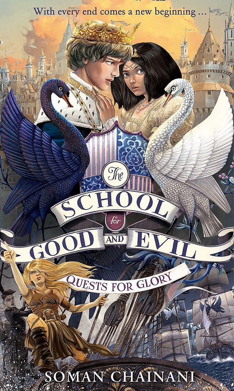 The School for Good and Evil, Book 4: Quests for Glory