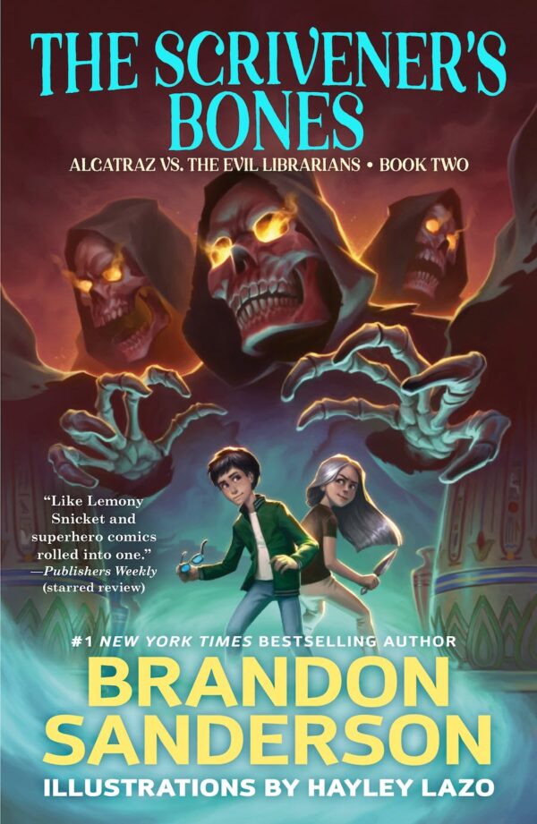 The Scrivener's Bones (Alcatraz Versus the Evil Librarians: 2)