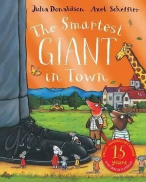 The Smartest Giant in Town 15th Ann