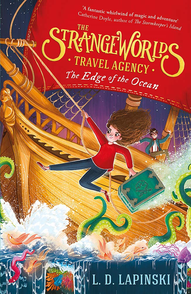 The Strangeworlds Travel Agency, Book 2: The Edge of the Ocean