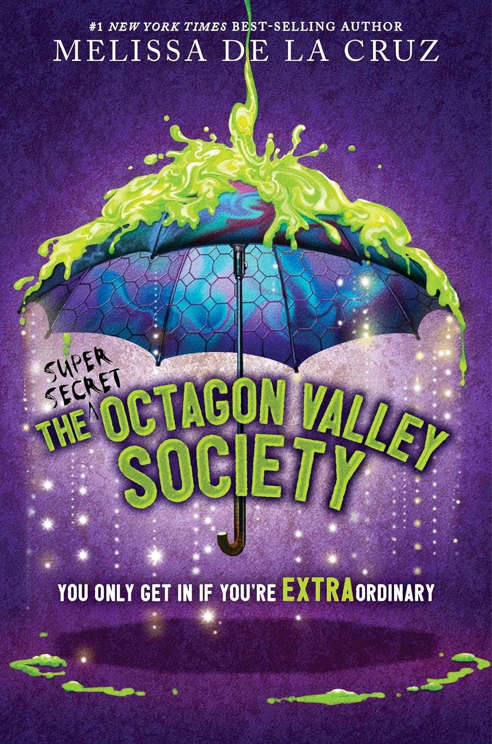 The (Super Secret) Society of Octagon Valley (International Paperback Edition)