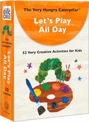 The Very Hungry Caterpillar Let's Play All Day: Very Creative Activities for Kids (52 Cards)