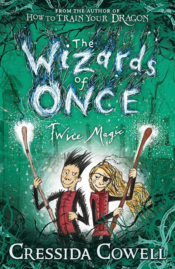 The Wizards of Once 2 Twice Magic