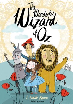 The Wonderful Wizard of Oz (Alma Classics)