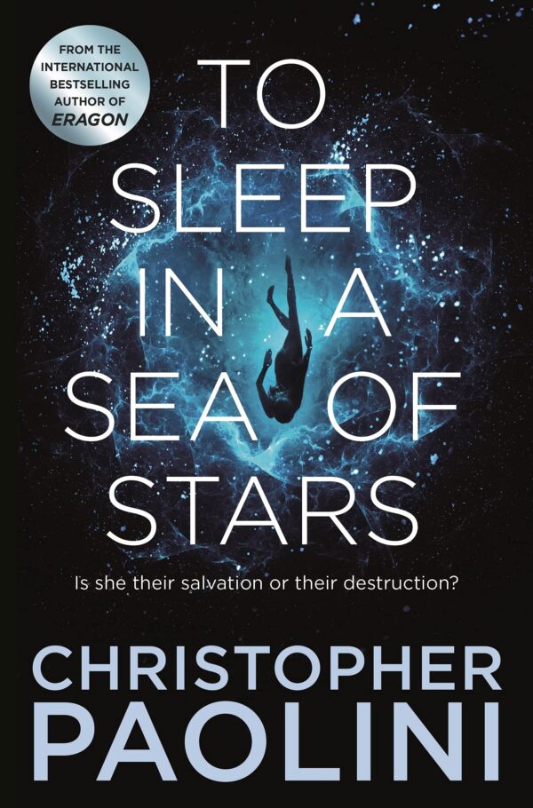 To Sleep in a Sea of Stars (Second Edition)
