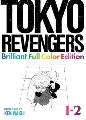 Tokyo Revengers: Brilliant Full Color Edition, Vol. 1-2 (Omnibus)