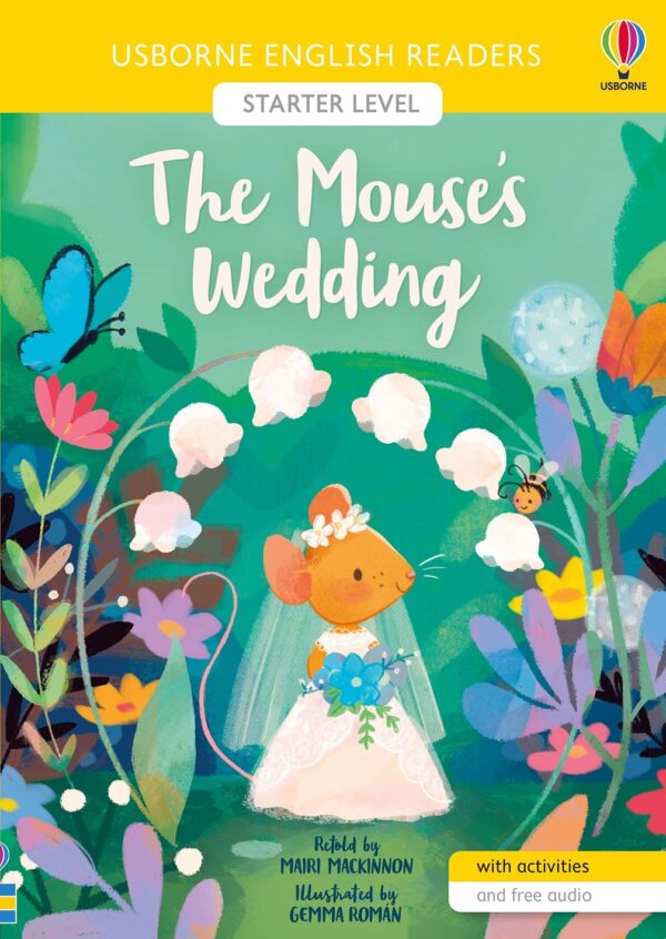 Usborne English Readers: The Mouse's Wedding