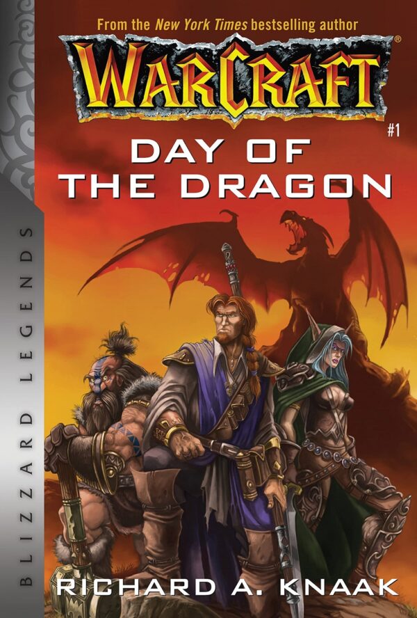 Warcraft: Day of the Dragon (Blizzard Legends)