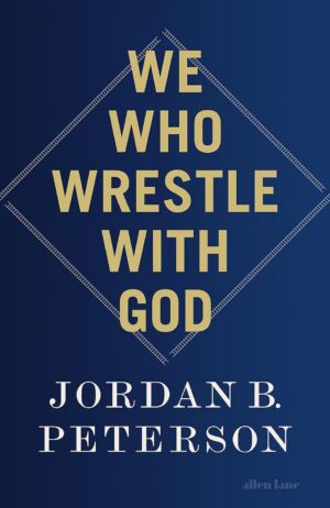 We Who Wrestle With God