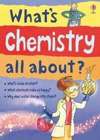 What's chemistry all about?