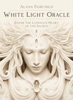 White Light Oracle: Enter the Luminous Heart of the Sacred (44-Card Deck and Guidebook)