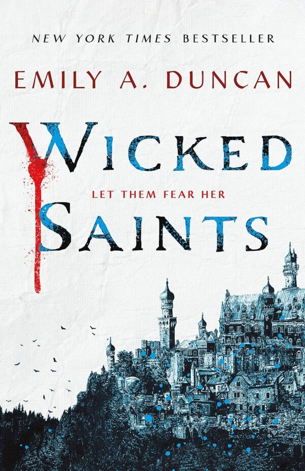 Wicked Saints