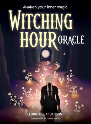 Witching Hour Oracle (44-Card Deck and Guidebook)