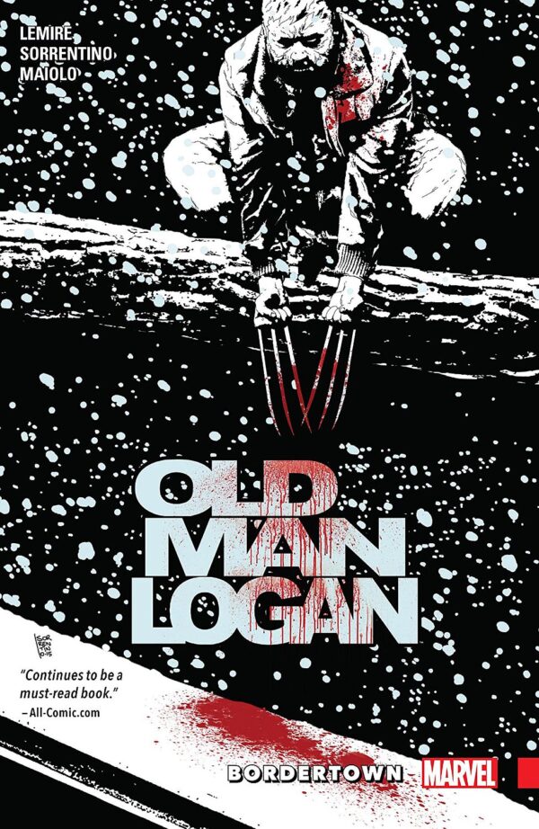 Wolverine. Old Man Logan, Vol. 2: Bordertown
