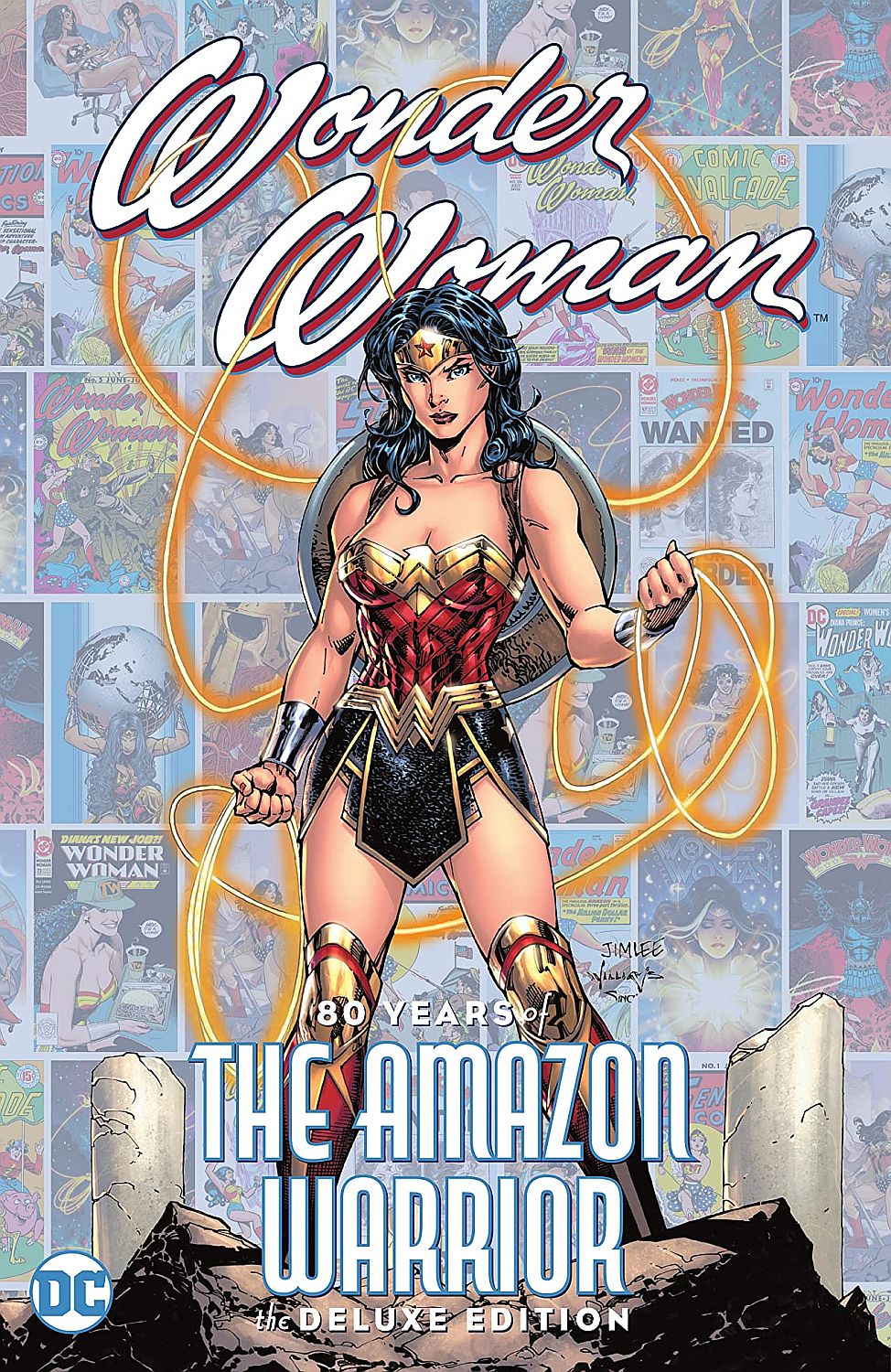 Wonder Woman: 80 Years of the Amazon Warrior (The Deluxe Edition)