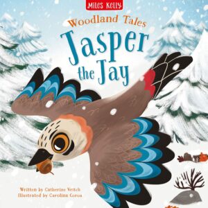 Woodland Tales: Jasper the Jay