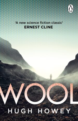Wool (Silo Trilogy 1)