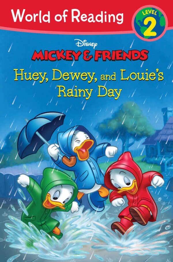 World of Reading: Mickey & Friends Huey, Dewey, and Louie's Rainy Day