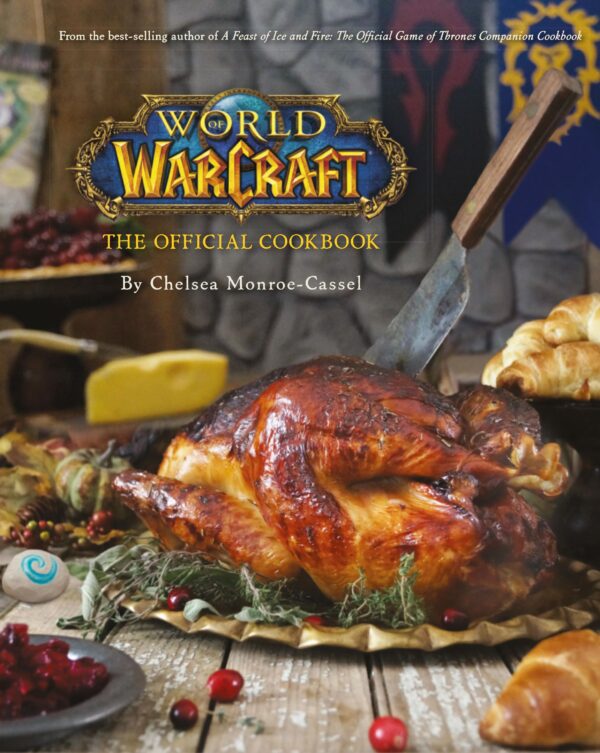 World of Warcraft: The Official Cookbook