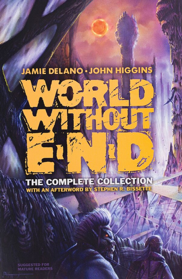 World Without End: The Complete Collection