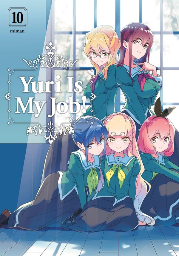 Yuri is My Job!, Vol. 10: Shall We