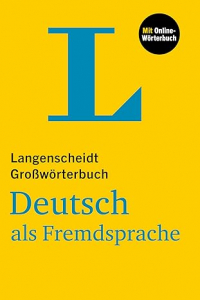 Langenscheidt Grosswörterbuch Deutsch als Fremdsprache