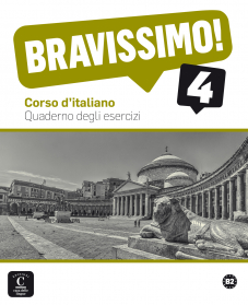Bravissimo! 4 Nivel B2 Cuaderno de ejercicios