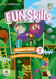 Fun Skills Level 2/Starters Student’s Book with Home Booklet with Audio Download