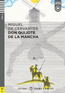 EL INGENIOSO HIDALGO DON QUIXOTE DE LA MANCHA + Downlodable Multimedia