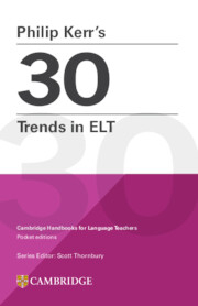 Philip Kerr’s 30 Trends in ELT