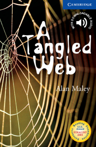 Cambridge English Readers: A Tangled Web Level 5