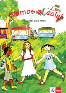 Vamos al cole! Nivel A1.2 Libro del alumno