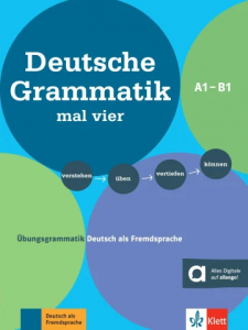 Deutsche Grammatik mal vier A1-B1 – Übungsgrammatik + MP3