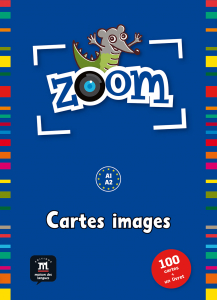 Zoom: Les cartes images de Zoom 1, 2 et 3 (Pack of flashcards)