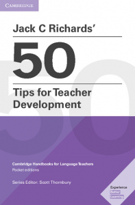 Jack C Richards 50 Tips for Teacher Development