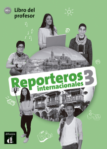 Reporteros internacionales 3 Libro del profesor (A2+)