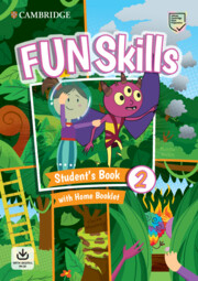 Fun Skills Level 2 SB and Home Booklet with Online Activities