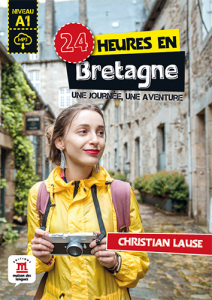 24 heures a Bretagne A1 + MP3 telechargeable