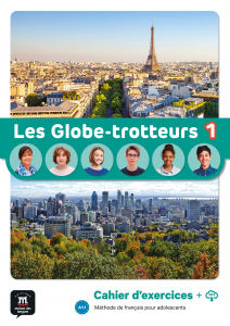 Les Globe-trotteurs 1 – Cahier d’exercices Livre + fichiers MP3 à télécharger