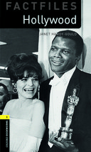 Oxford Bookworms Library Factfiles Level 1: Hollywood