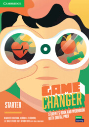 Game Changer Level Starter Student's Book and Workbook with Digital Pack