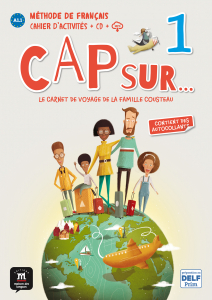 Cap sur… 1 A1.1 Cahier d’activites + CD