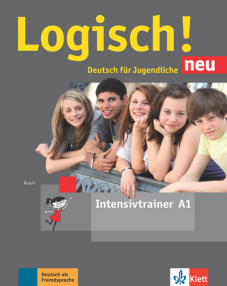 Logisch! neu A1Deutsch für Jugendliche. Intensivtrainer