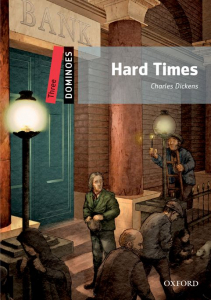Dominoes Three: Hard Times 2ed. B1