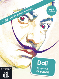 GRANDES PERSONAJES Dali. Libro + MP3 descargable A2