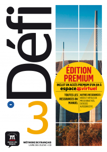 Defi 3 Niveau B1 Livre de leleve + CD Premium