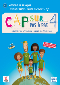 Cap sur… pas a pas 4 A2.1 Livre de l’eleve + Cahier d’activites + CD + MP3