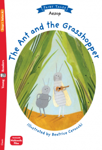 THE ANT AND THE GRASSHOPPER + Downlodable Multimedia