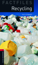 Oxford Bookworms Library Factfiles Level 3: Recycling Audio
